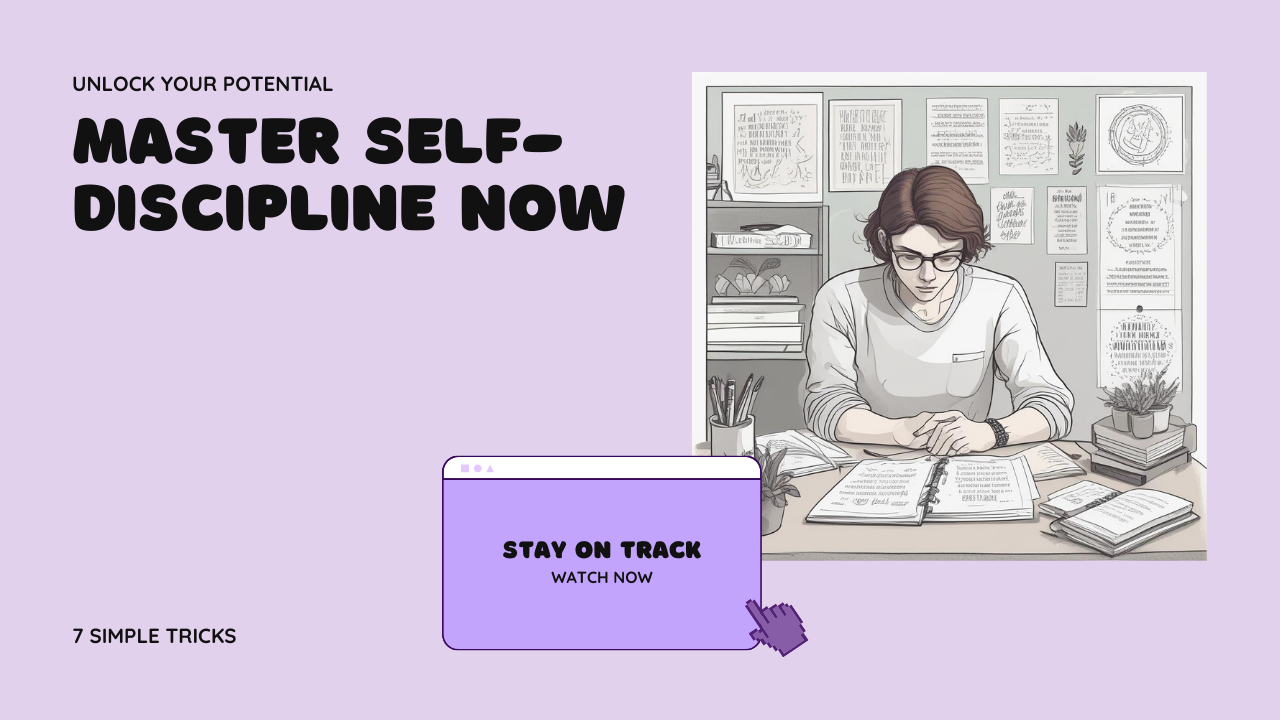 🧠 7 Simple Psychology Tricks to Master Self-Discipline