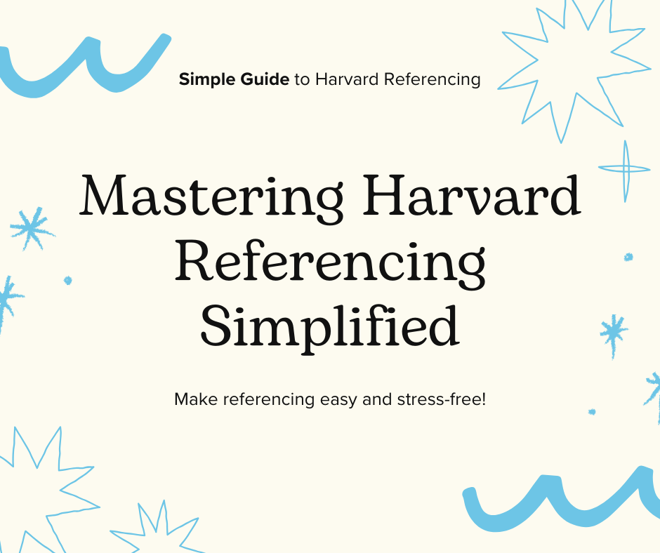 Harvard Referencing Made Easy: A Step-by-Step Guide