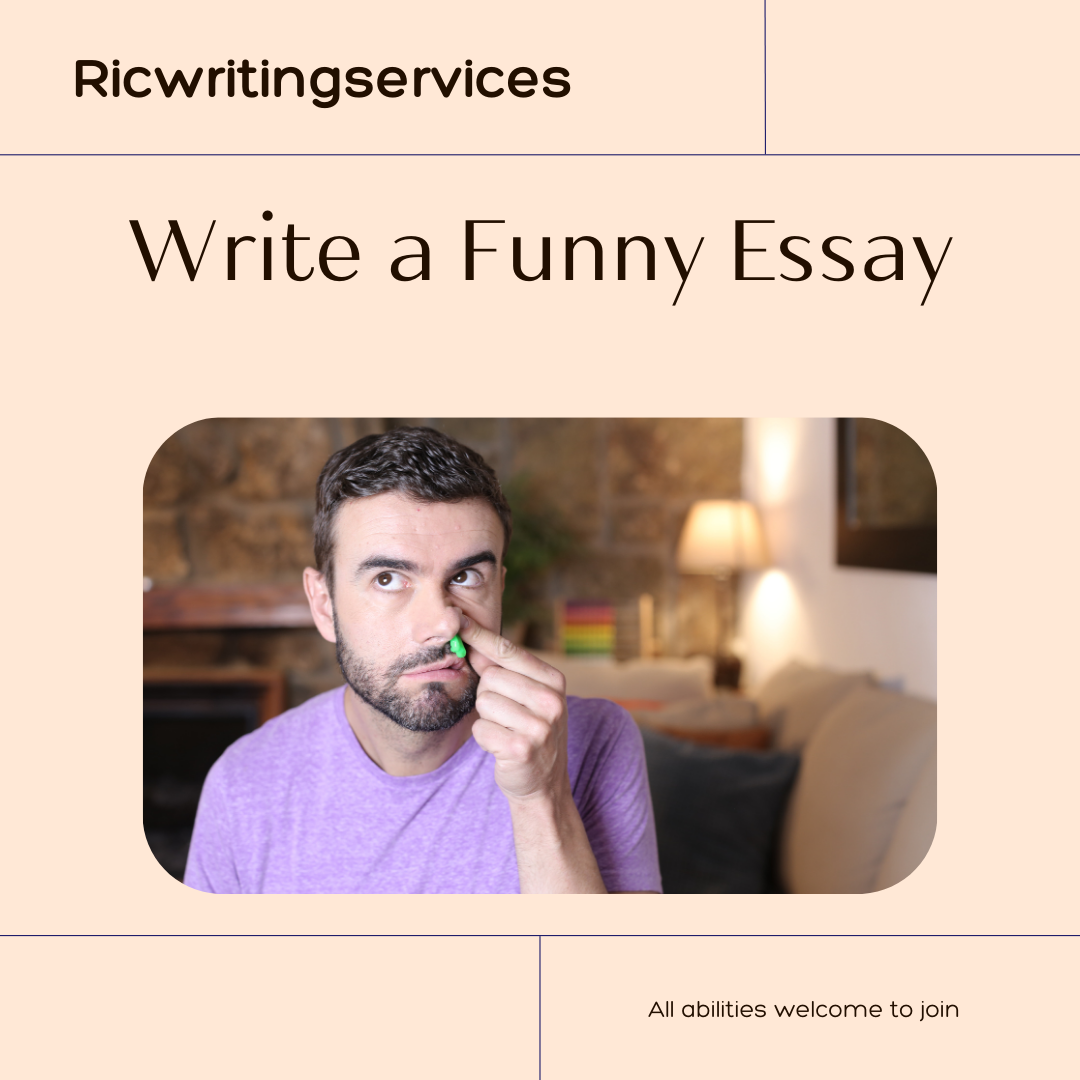 How to Write a Funny Essay Without Getting Off-Topic
