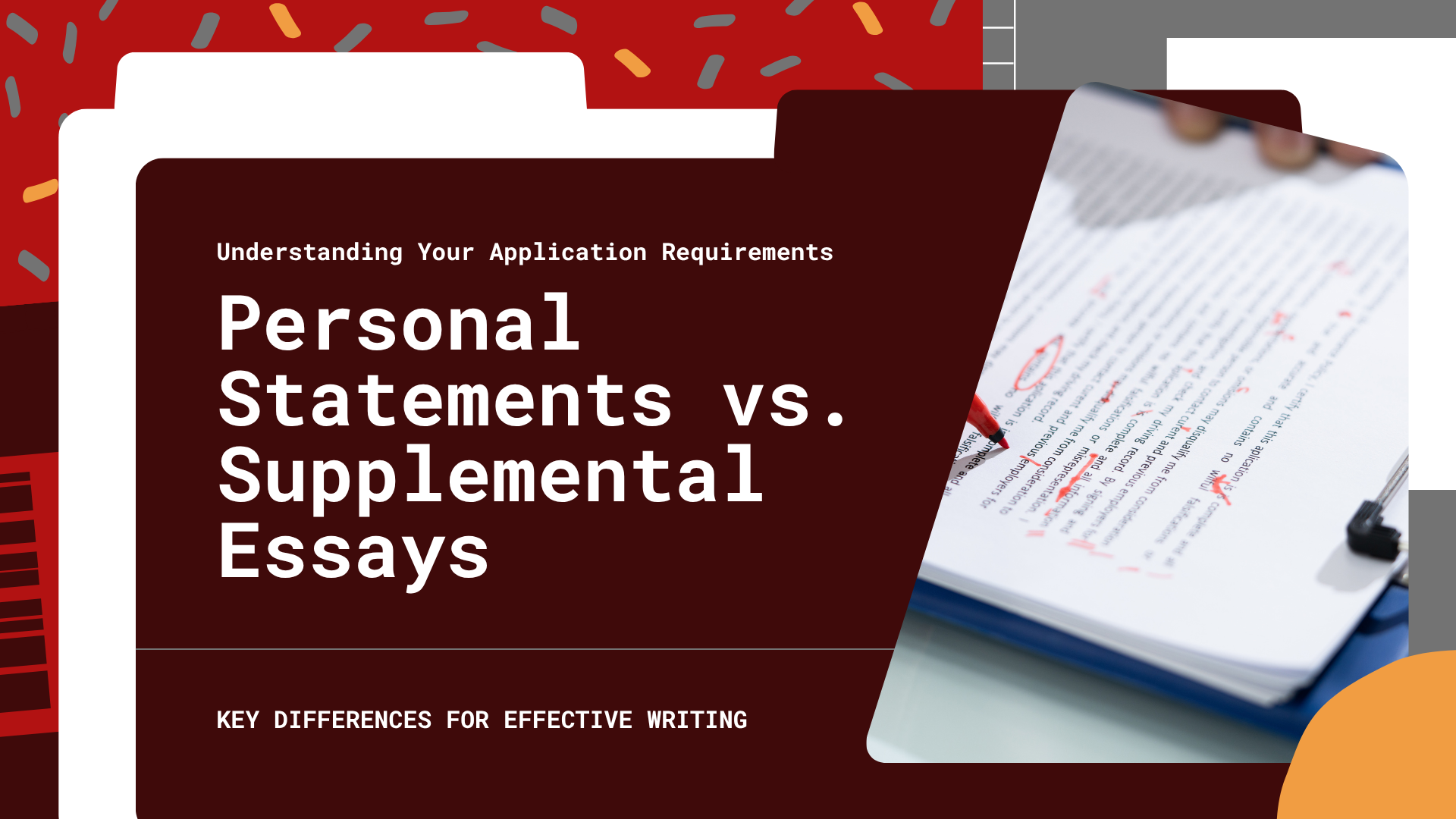 Personal Statement vs. Supplemental Essays: Do You Know the Difference?