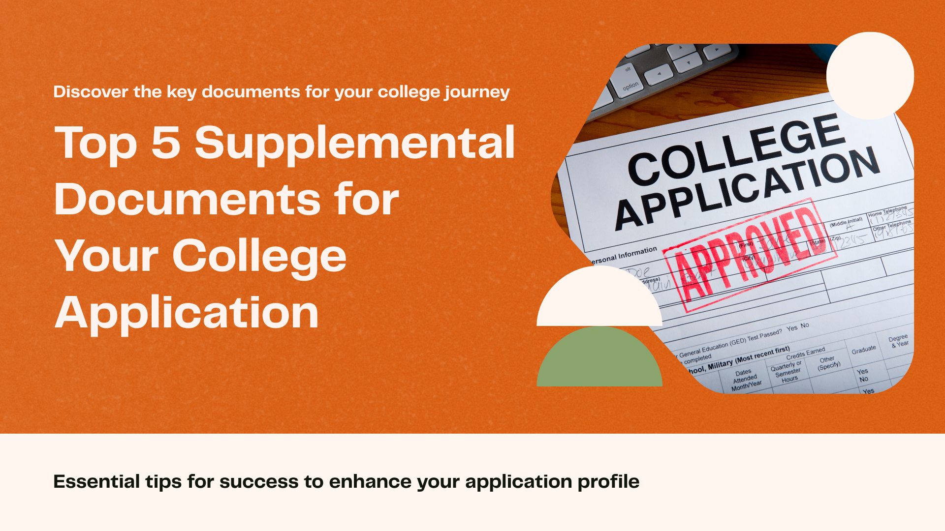 Top 5 Supplemental Documents for Your College Application